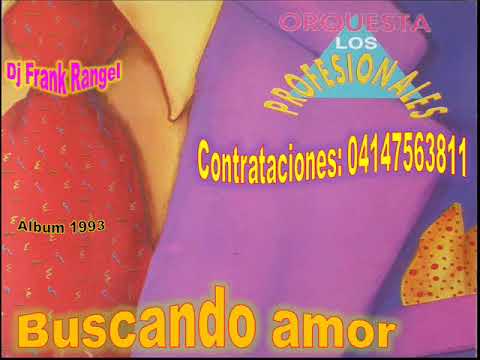 super combo los profesionales de venezuela titulo de amor (dj frank rangel)