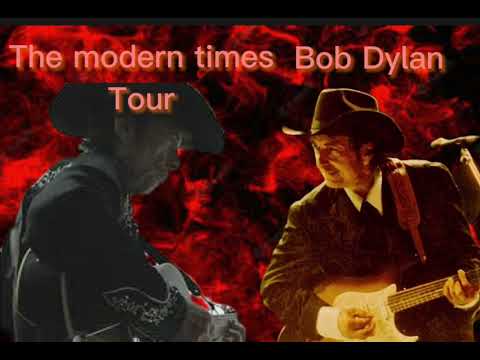 Bob Dylan modern times Collection 2006 2007 and 2009 /2013 live