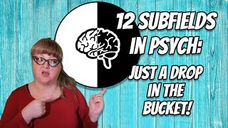 12 major subfields in psychology (and associated psychology jobs)