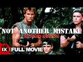 Not Another Mistake (1987) | ACTION WAR MOVIE | Richard Norton - Michael John Meyer - Wren T. Brown