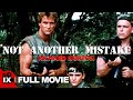 Not Another Mistake 1987 ACTION WAR MOVIE Richard Norton Michael John Meyer Wren T Brown