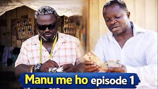 Download lagu MANU ME HO - ASEMASI NE OBENTENG // EPISODE 1//GHANAIAN MOVIE #foryou #foryoupage mp3