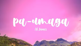 Al James – Pa-umaga (Lyrics)