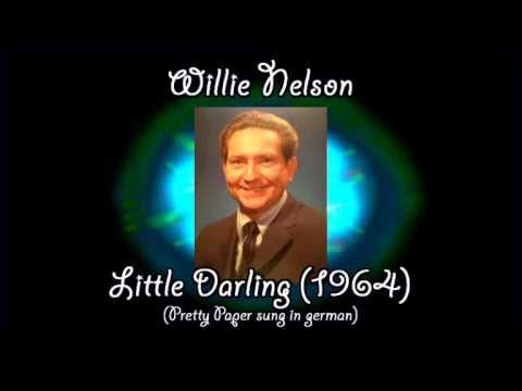 Willie Nelson - Little Darling (1964) (Pretty Paper sung in german)