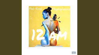 12am (feat. Pnb Rock)
