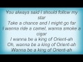 Elastica - I Wanna Be A King Of Orient Aah Lyrics