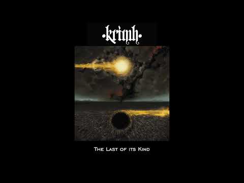 KRIMH - THE LAST OF ITS KIND
