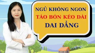 Ngủ không đủ giấc cũng làm táo bón kéo dài | Thầy Thuốc Lê Minh Tuấn