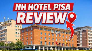 NH Hotel Pisa Review | Room & Lobby Tour, Opposite Pisa Centrale