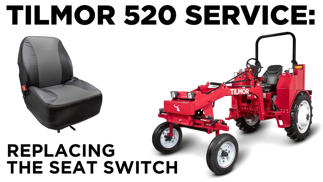 Changing Seat Switch - Tilmor 520 Tractor Service