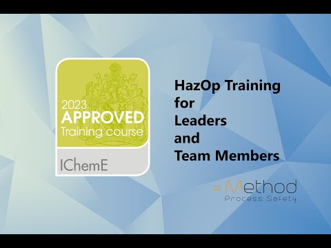 IChemE Approved HazOp Training Courses from Method Process Safety