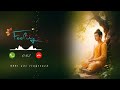Buddham Saranam Gacchami Ringtone Peacefull Ringtones