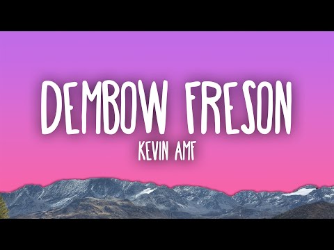 Kevin AMF - Dembow Freson