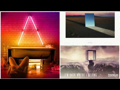 Axwell /\ Ingrosso vs. Zedd & Alessia Cara - Dawn vs. Stay vs. Belong (Axwell /\ Ingrosso Mashup)