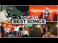 Top 50 Best Songs 2021