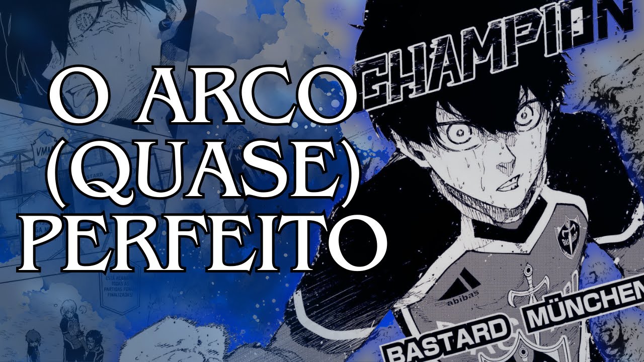 LIGA NEO EGOÍSTA - O ARCO PERFEITO DE BLUE LOCK!? - Análise/Opinião