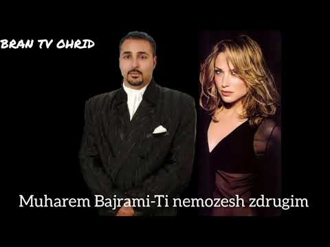 Muharem Bajrami-Ti nemozes zdrugim (Official Audio)