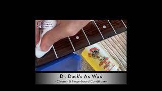 Video thumbnail for We recommend Dr. Duck's Ax Wax for Cleaning and Conditioning Fingerboards by Australian Luthier Supplies