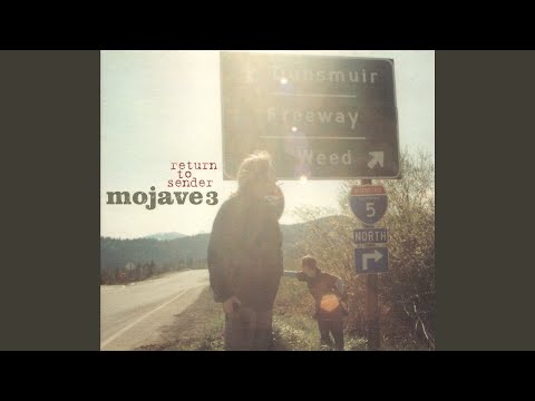 Girl From The North Country - Mojave 3