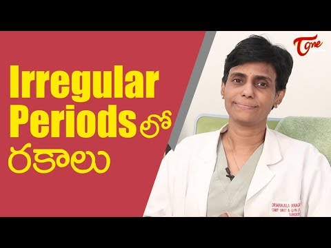 Everything you need to know about Irregular Periods | Dr. Manula Anagani | TeluguOne