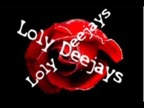 Loly Deejays : Global Deejays Remix