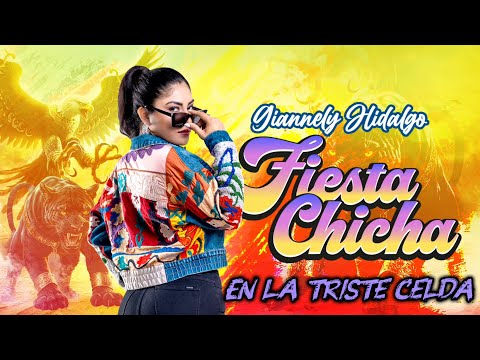 Giannely Hidalgo - En la Triste Celda  (Fiesta Chicha)