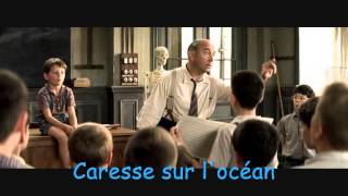 Caresse sur l&#39;océan - Les Choristes (letra)