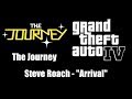 GTA IV (GTA 4) - The Journey | Steve Roach - "Arrival"