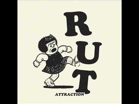 R U T - attraction
