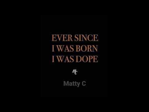 Matty C - Born Dope