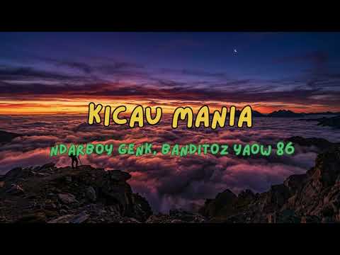 KICAU MANIA - Ndarboy Genk x Banditoz Yaow 86 (Official Lyric Video Indonesia)