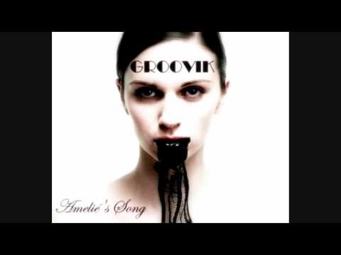 Groovik-Amelié's song