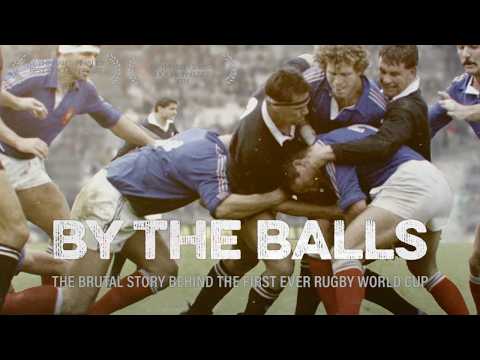 By The Balls | The Brutal Story Behind the first Rugby World Cup