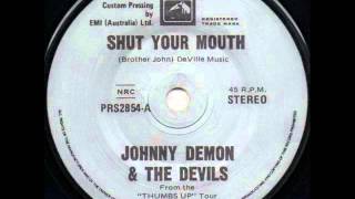 Johnny Demon &amp; the Devils - You Make Me Spew