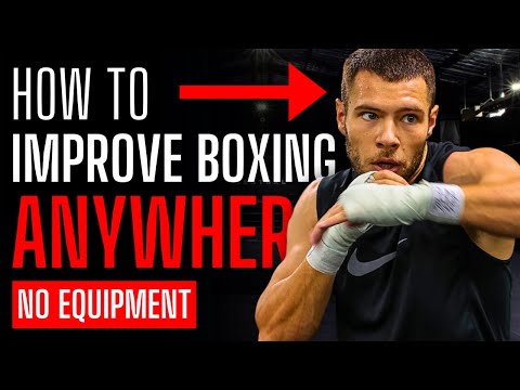 How To Improve At Boxing ANYWHERE