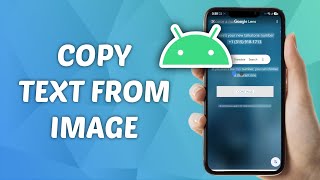 How to Copy Text from Image on ANY Android
