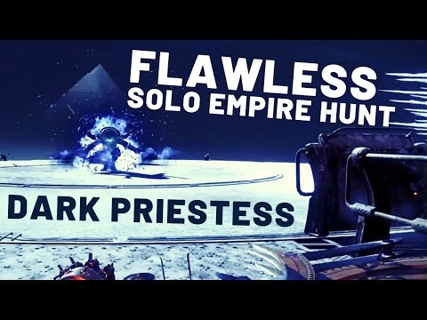 Solo Flawless Master Empire Hunt