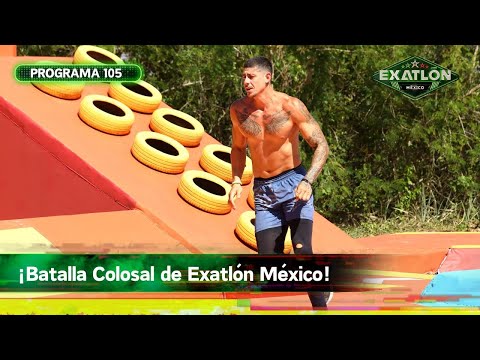 Programa 105 | 6 marzo 2024 | Batalla Colosal | Exatlón México 2024