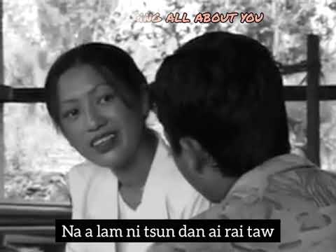 Maijai Zau Jun _ "LABU PAN & SINDAI TSAW MYIT" English translation lyrics