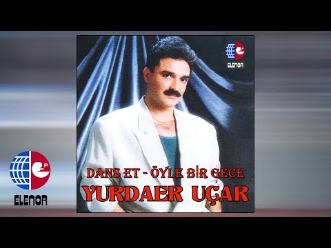 Yurdaer Uçar - Seven Olmaz Ki