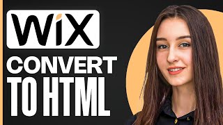 How to Convert Your Wix Website to HTML | Step-by-Step Guide 2025