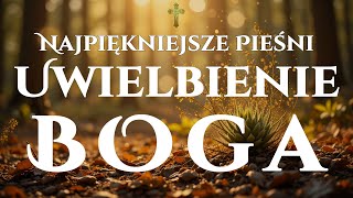 🙌🏻🔥1 Godzina Uwielbienia – Najpiękniejsze pieśni, które ogrzeją twoje serce i zbliżą cię do Boga