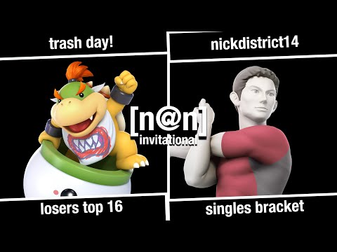 Nick @ Nite Invitational: Losers Top 16 - Trash Day! (Bowser Jr.) Vs NickDistrict14 (Wii Fit) SSBU