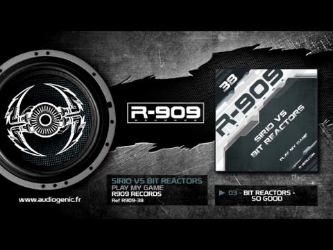 R909-38 - Bit Reactors - Play My Game - B2 - So Good