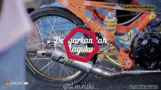 Download lagu Story wa drag bike kekinian lagu untukmu yang disana #10 mp3 Download lagu Story wa drag bike kekinian lagu untukmu yang disana #10 mp3