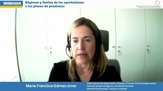 Régimen y Límites de las aportaciones a los planes de pensiones - Pt. 2 - M. Francisa Gómez-Jover