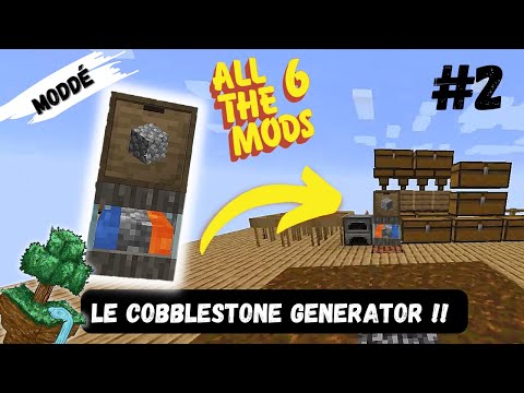 [ Minecraft ] all the mods 6 #2: We have the cobble generator and we continue the quests!
