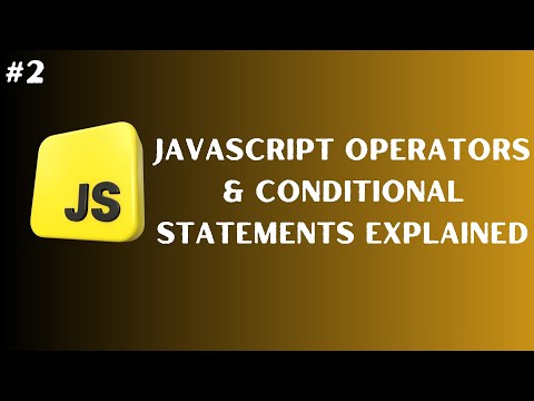 Mastering Javascript Operators Conditional Statements Explained