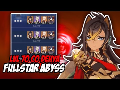 C0 LVL 70 Dehya Fullstar Abyss | Genshin Impact 3.5