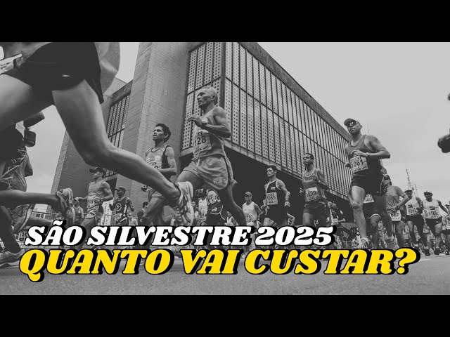 QUANTO VAI CUSTAR a INSCRIÇÃO para a SÃO SILVESTRE 2025 (uma estimativa)